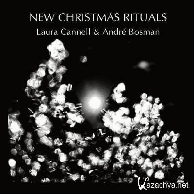 Laura Cannell & Andre Bosman - New Christmas Rituals (2022)