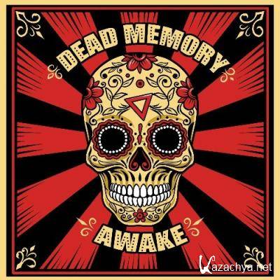 Dead Memory - Awake (2022)