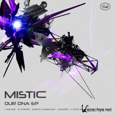 Mistic & Sweetleaf - Our DNA EP (2022)