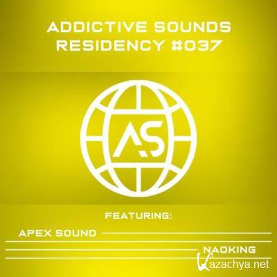 Apex Sound, Naoking - Addictive Sounds Residency 037 (2022-12-04)