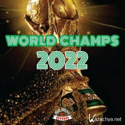 World Champs 2022 (2022)