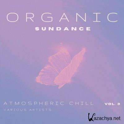 Organic SunDance (Atmospheric Chill), Vol. 3 (2022)