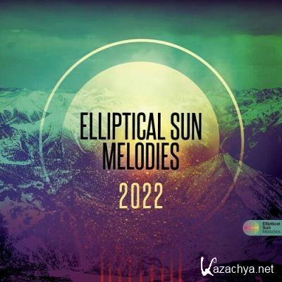 Elliptical Sun Melodies 2022 (2022)