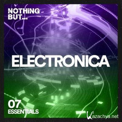 Nothing But... Electronica Essentials, Vol. 07 (2022)