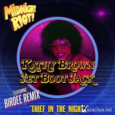 Kathy Brown & Jet Boot Jack - Thief in the Night (2022)