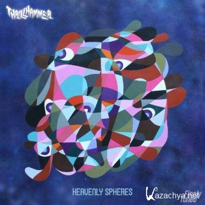 Thrillhammer - Heavenly Spheres (2022)