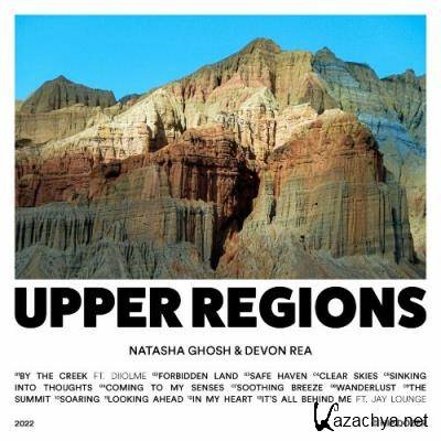Natasha Ghosh & Devon Rea - Upper Regions (2022)