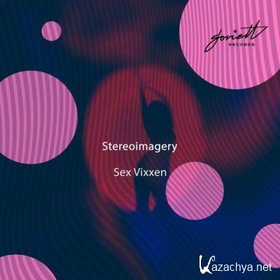 Stereoimagery - Sex Vixxen (2022)