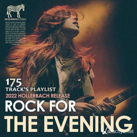 Rock For The Evening (2022)