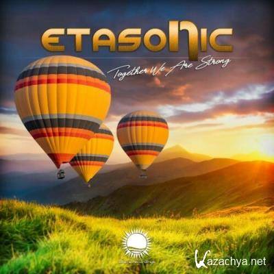 Etasonic - Together We Are Strong (2022)