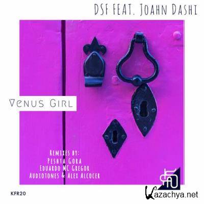 DSF & Joahn Dashi - Venus Girl (2022)