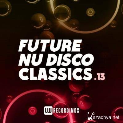 Future Nu Disco Classics, Vol. 13 (2022)