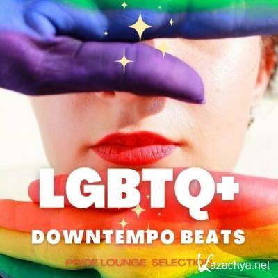 LGBTQ+ Downtempo Beats (Pride Lounge Selection) (2022)