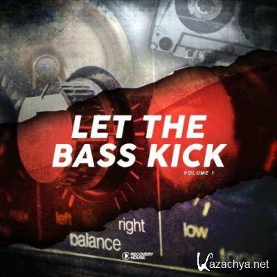 Let the Bass Kick, Vol. 1 (2022)