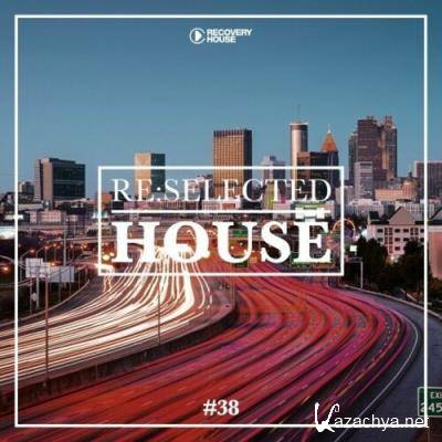 Re:Selected House, Vol. 38 (2022)