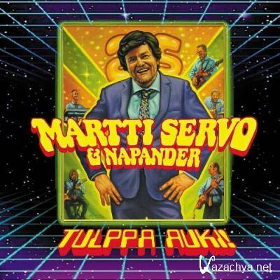 Martti Servo & Napander - Tulppa auki! (2022)
