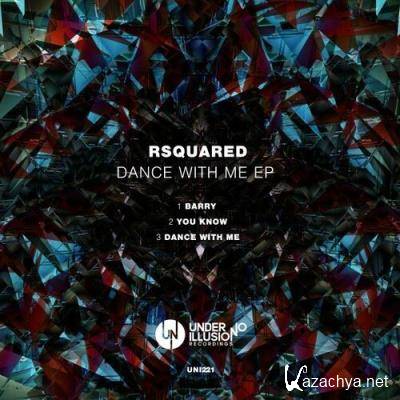 Rsquared - Dance with Me EP (2022)