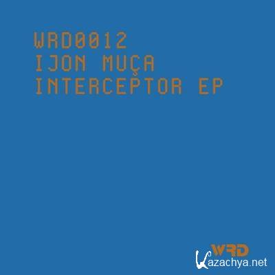 Ijon Muca - Interceptor EP (2022)