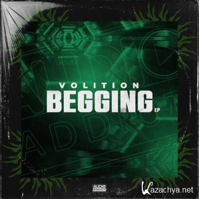 Volition - Begging EP (2022)