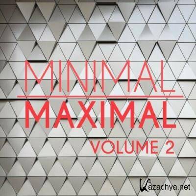 Minimal Maximal, Vol. 2 (2022)