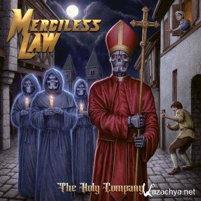 Merciless Law - The Holy Company (2022)