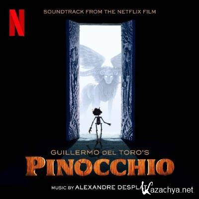 Guillermo del Toro's Pinocchio (Soundtrack From The Netflix Film) (2022)