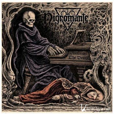 Nigromante - Summon The Devil (2022)