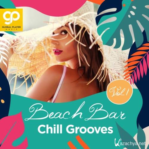 Various Artists - Beach Bar Chill Grooves Vol. 1 (2022)