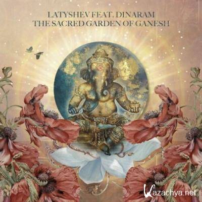 Latyshev feat Dinaram - The Sacred Garden of Ganesh (2022)