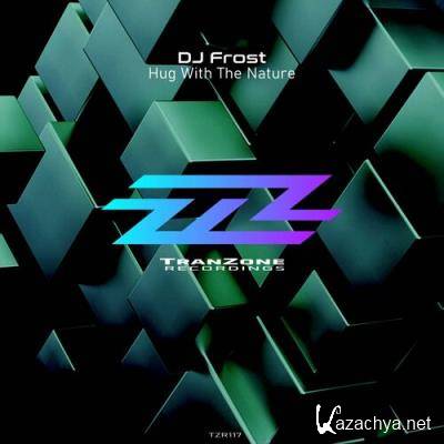 DJ Frost - Hug With The Nature (2022)