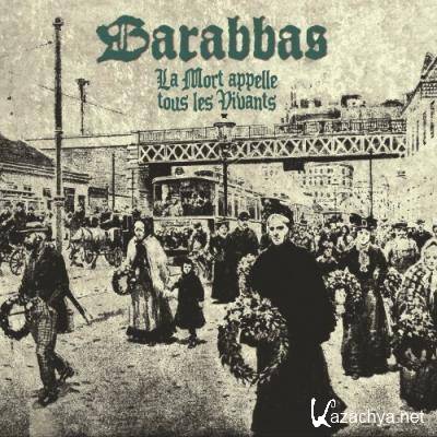 Barabbas - La Mort Appelle Tous Les Vivants (2022)