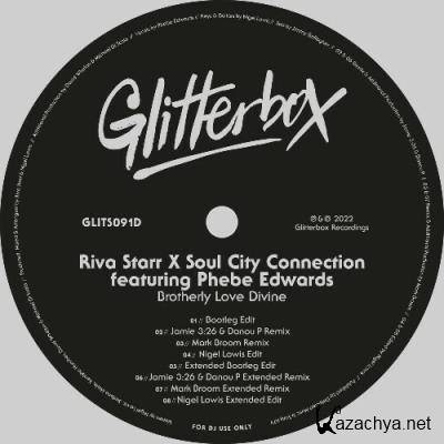 Riva Starr & Soul City Connection ft Phebe Edwards - Brotherly Love Divine (2022)