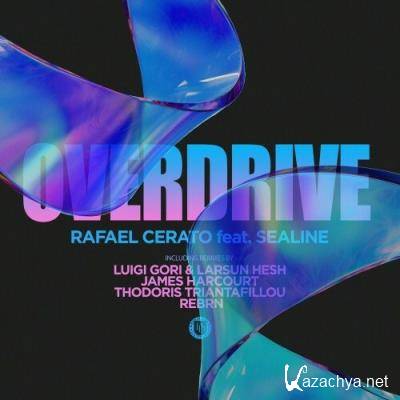 Rafael Cerato ft SeaLine - Overdrive (2022)