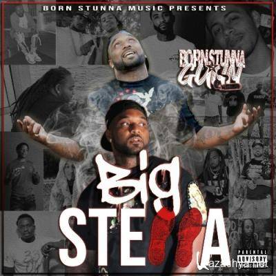 Born Stunna Gunn - Big Steppa (2022)