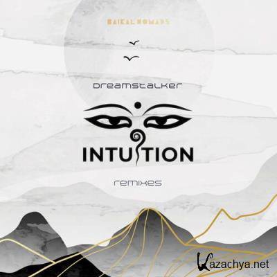 Dreamstalker - Intuition (Remixes) (2022)