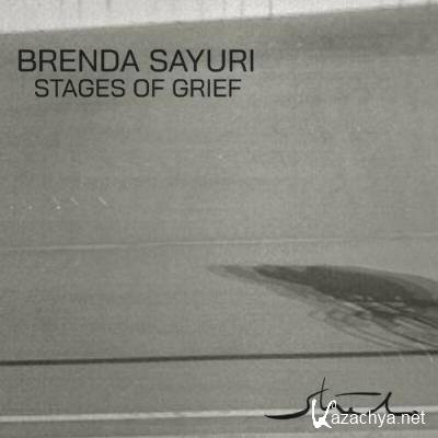 Brenda Sayuri - Stages of Grief (2022)