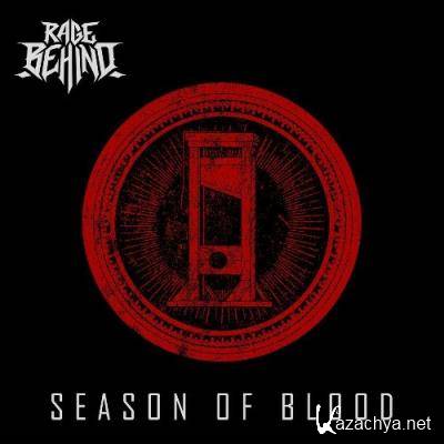 Rage Behind - Season Of Blood (2022)