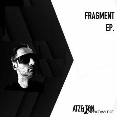 Atze Ton - Fragment  EP (2022)