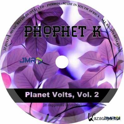 Prophet K - Planet Volts, Vol. 2 (It Happened in Utopia) (2022)