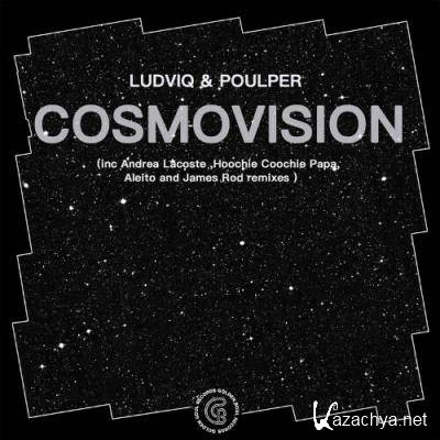 Ludviq & Poulper - Cosmovision (2022)