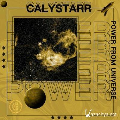 Calystarr - Calystarr / Power From Universe (2022)