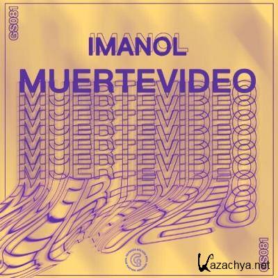 Imanol - Imanol / Muertevideo (2022)