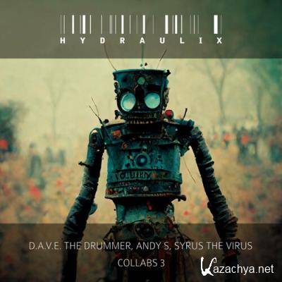 D.a.v.e. the Drummer & Syrus the Virus - Collabs 3 (2022)