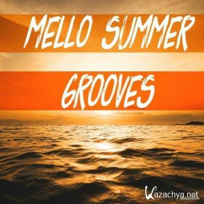 Mello Summer Grooves (2022)