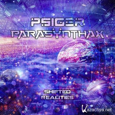 Parasynthax & Psiger - Shifted Realities (2022)