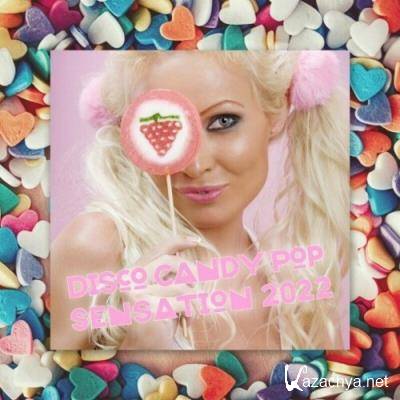 Disco Candy Pop Sensation 2022 (2022)