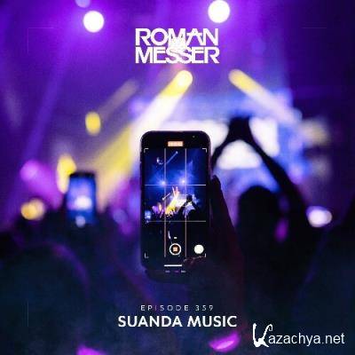 Roman Messer - Suanda Music 359 (2022-12-13)