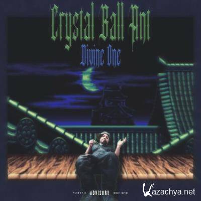 Crystal Ball Ant - Divine One (2022)