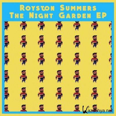 Royston Summers - The Night Garden EP (2022)
