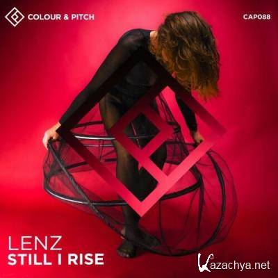 Lenz (DE) - Still I Rise (2022)